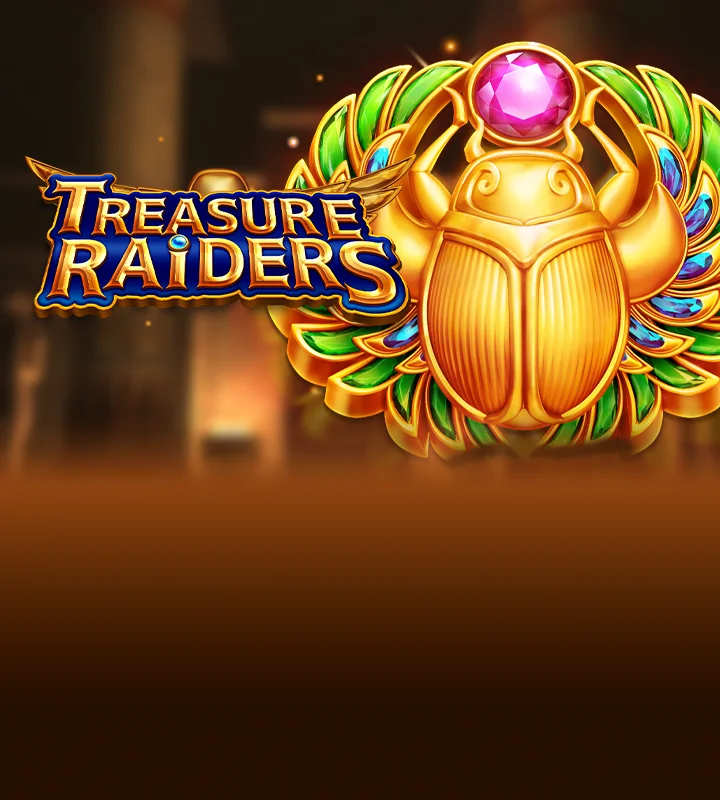 TREASURE RAIDERS